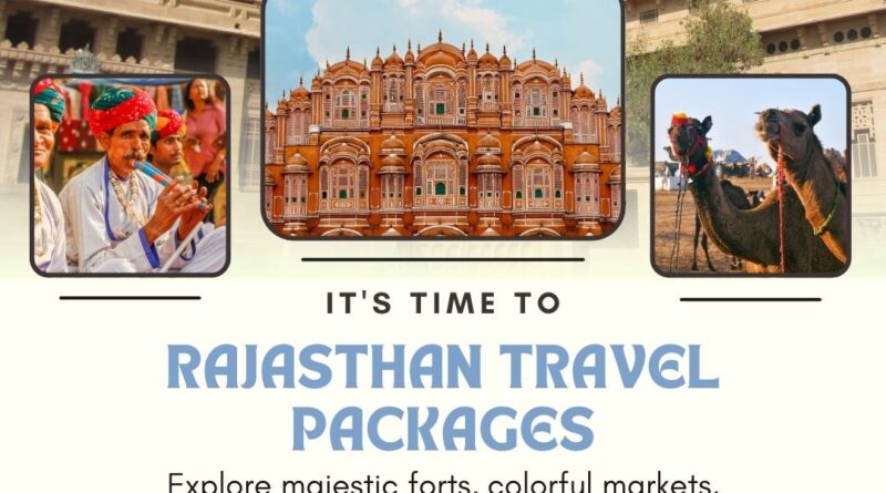 Rajasthan Travel Packages