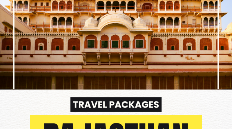 Rajasthan Travel Packages