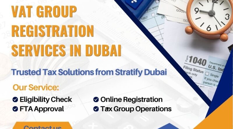 VAT Group Registration Services In Dubai