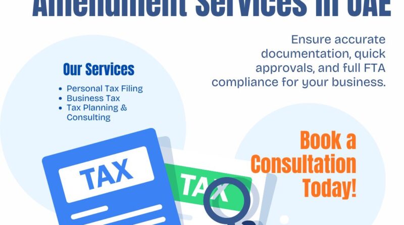 VAT Registration Amendment Services in UAE