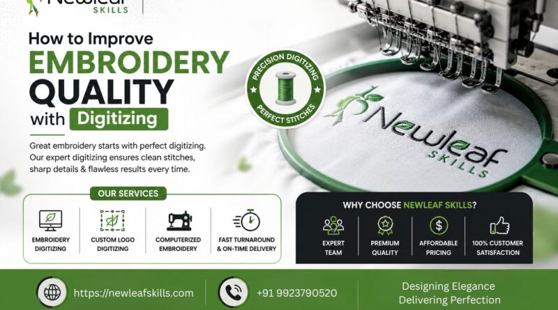How to Improve Embroidery Quality with Digitizing