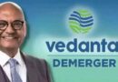 Vedanta’s Mega ‘Unlimited’ Plan! Anil Agarwal Reveals: Post-Demerger, Each Company Could Reach $100 Billion…